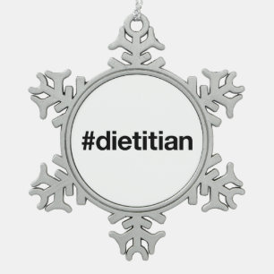 DIETITIAN Hashtag Snowflake Pewter Christmas Ornament
