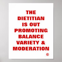 Dietitian is Out ...Balance Variety & Moderation