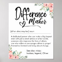 Difference Maker Definition Appreciation for her