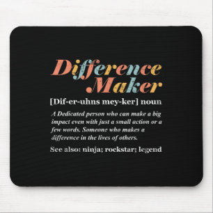 Difference Maker Definition Mouse Mat