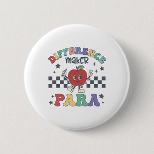 Difference Maker Para Teacher Paraprofessional Par 6 Cm Round Badge