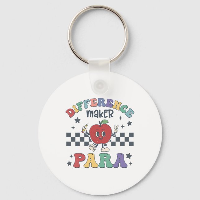 Difference Maker Para Teacher Paraprofessional Par Key Ring (Front)