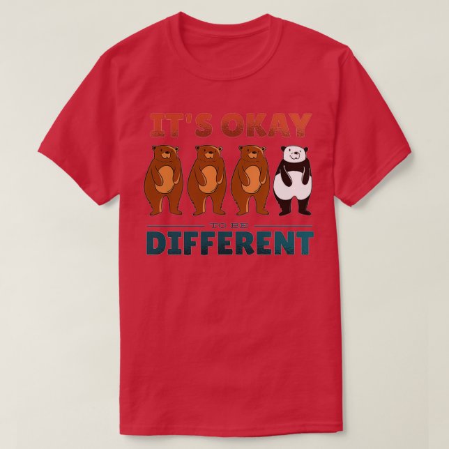 DIFFERENT BEARS QUOTE 1 T-Shirt (Design Front)