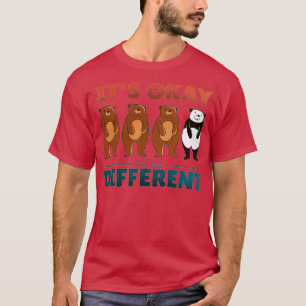 DIFFERENT BEARS QUOTE 1 T-Shirt