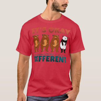 DIFFERENT BEARS QUOTE 1 T-Shirt