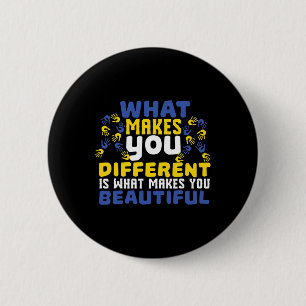 Different Beautiful 21 World Down Syndrome Awarene 6 Cm Round Badge