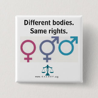 Different bodies. Same rights. Button