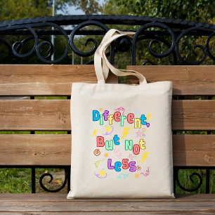Different, But Not Less - ADHD Awareness Tote Bag