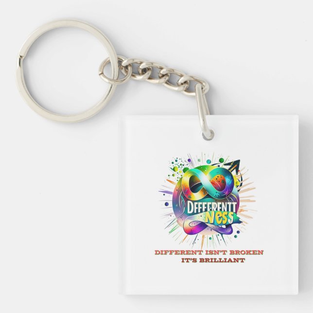 Different Isn't Broken, It's Brilliant – Neurodive Key Ring (Front)