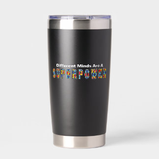Different Minds Are a Superpower Autism Acceptance Insulated Tumbler