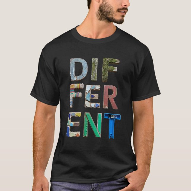 DIFFERENT Mixed Media Typography Art T-Shirt (Front)