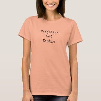 Different Not Broken Mental Health Shirt