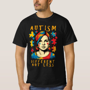 Different Not Less Autism Awareness Positive Quote T-Shirt