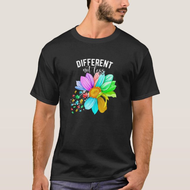 Different Not Less Autism Awareness Puzzle Sunflow T-Shirt (Front)