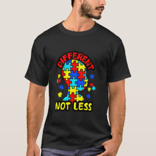Different Not Less Autism Puzzle Pieces T-Shirt