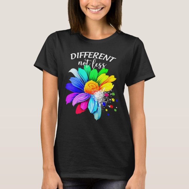 Different Not Less Sunflower Autism Puzzle Awarene T-Shirt (Front)