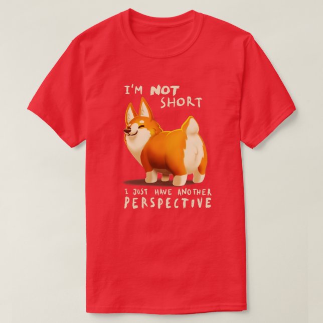 Different Perspective Cute Corgi Dog Fluffy Animal T-Shirt (Design Front)