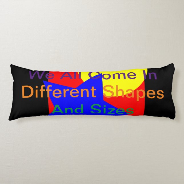 Different Shapes And Sizes Body Pillow (Front)