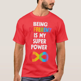 Different Super Power Neurodiversity ADHD Autism A T-Shirt