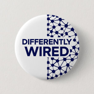 Differently Wired – Autism Awareness Month Blue 6 Cm Round Badge