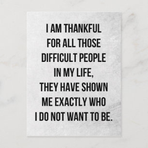 Difficult People Quote Postcard