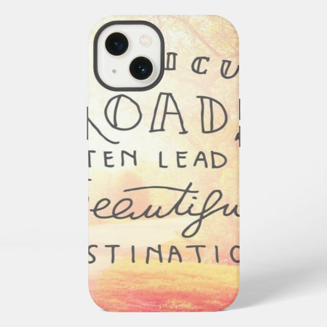 Difficult Road Lead To Beautiful Destinations iPhone Case (Back)