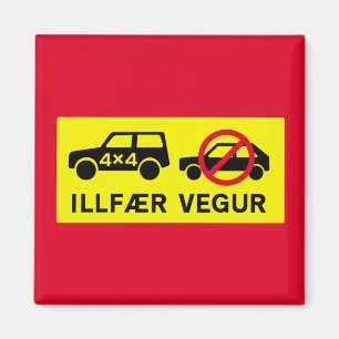 Difficult Road, Traffic Sign, Iceland Magnet