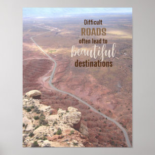 Difficult Roads Inspirational Landscape Poster