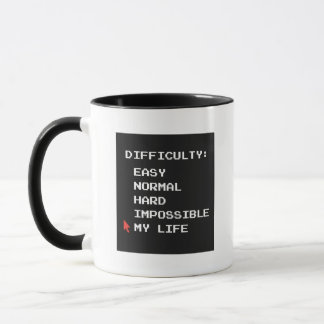 Difficulty My Life Funny Sarcastic Gaming Quote Mu Mug
