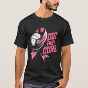 Dig For Cure Ribbon Volleyball Breast Cancer Aware T-Shirt