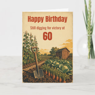 Dig For Victory 60th Birthday Allotment Card
