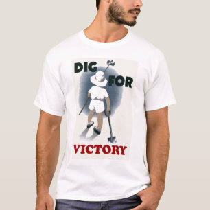 Dig For Victory T Shirt