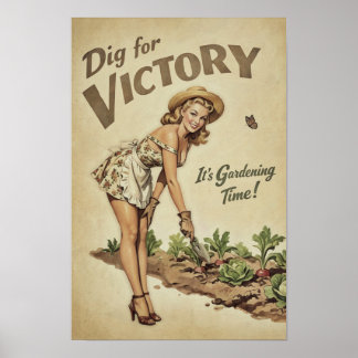 Dig for Victory Vintage Gardening Pinup Poster