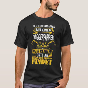 Digger Digger Driver Construction Worker T-Shirt
