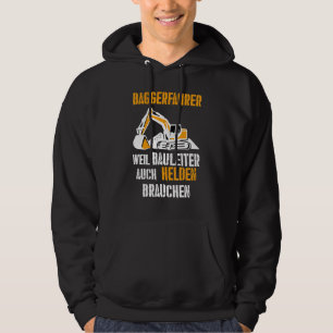 Digger Driver Woman Carpenters Repair Cool Craft Hoodie