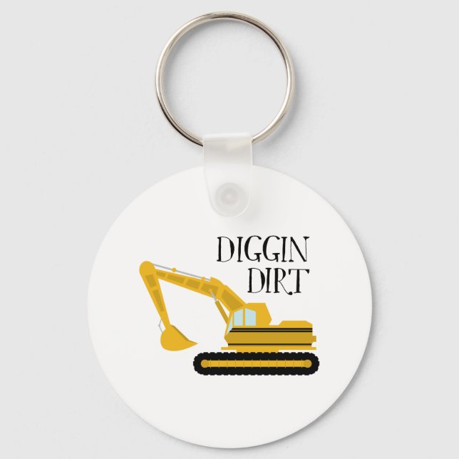 Diggin Dirt Key Ring (Front)