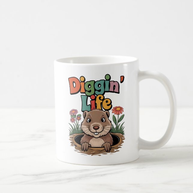 Diggin’ Life Funny Gopher Coffee Mug (Right)