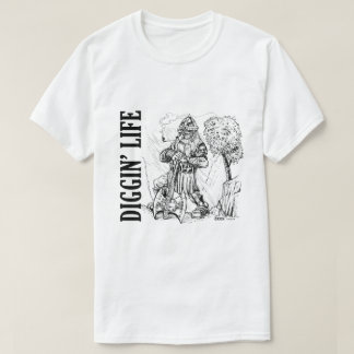Diggin' Life Tee