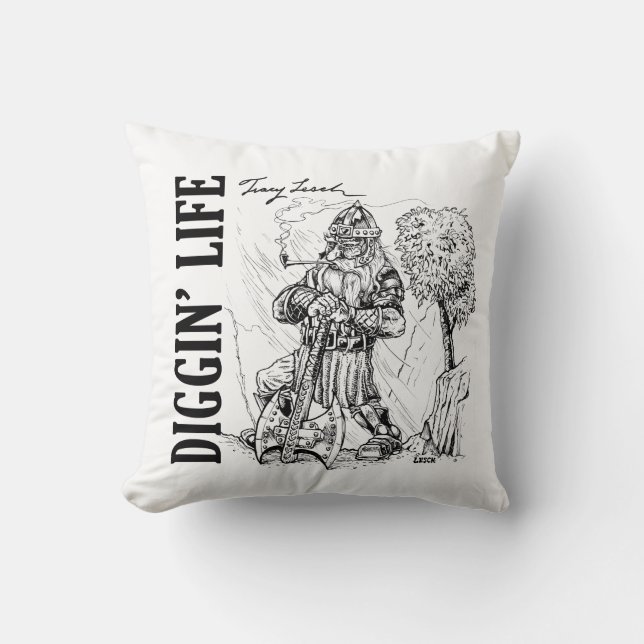 Diggin' Life Throw Pillow (Front)