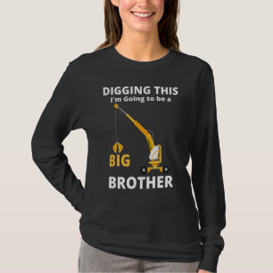 Digging This I'm Going To Be A Big Brother Kids Bo T-Shirt