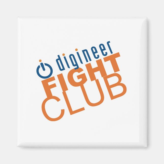 Digineer Fight Club Magnet (Front)