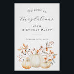 DIGITAL 18th Birthday Pumpkin Fall Leaves Welcome Poster<br><div class="desc">Elegant white pumpkins and fall leaves create a beautiful border at the bottom of this birthday party welcome sign. A trendy font combination gives it a modern aesthetic. All of the text is editable.</div>