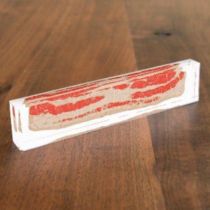 Digital Bacon Strip Nameplate