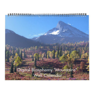 Digital Blasphemy "Mountains" Wall Calendar