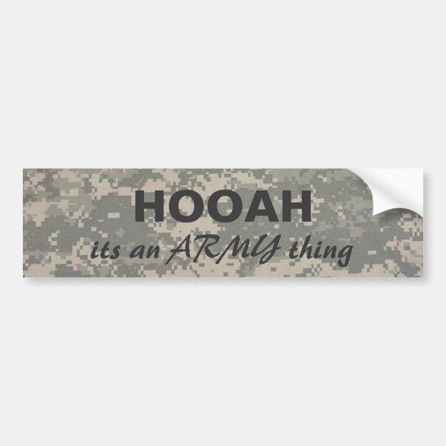digital camo HOOAH, its an ARMY thing Bumper Sticker (Front)