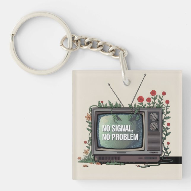 Digital Detox TV with "No Signal, No Problem" Key Ring (Front)