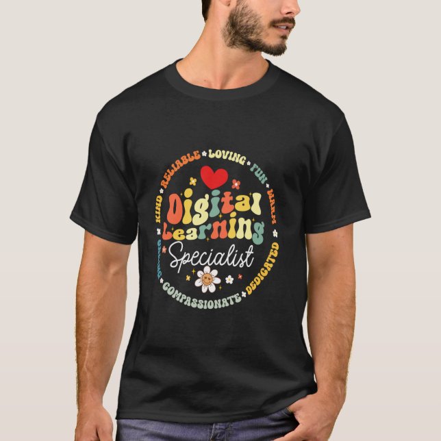 Digital Learning Specialist Technology Support Tea T-Shirt (Front)