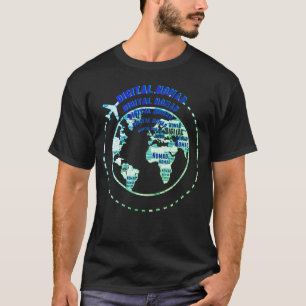 Digital Nomad travelling working remotely T-Shirt