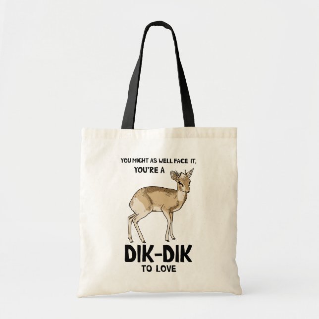 Dik-Dik To Love Tote Bag (Front)