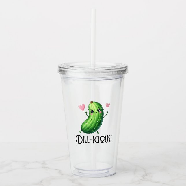 Dill-icous Acrylic Tumbler (Front)